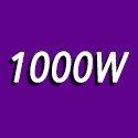 1000 Watts and more