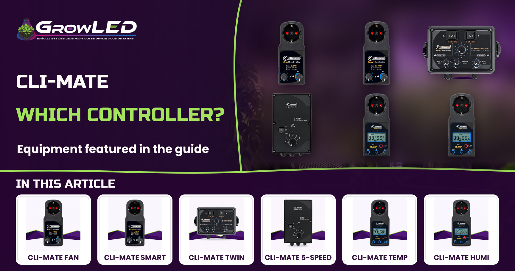 Cli-mate arrives at GrowLED: which fan controller should you choose?