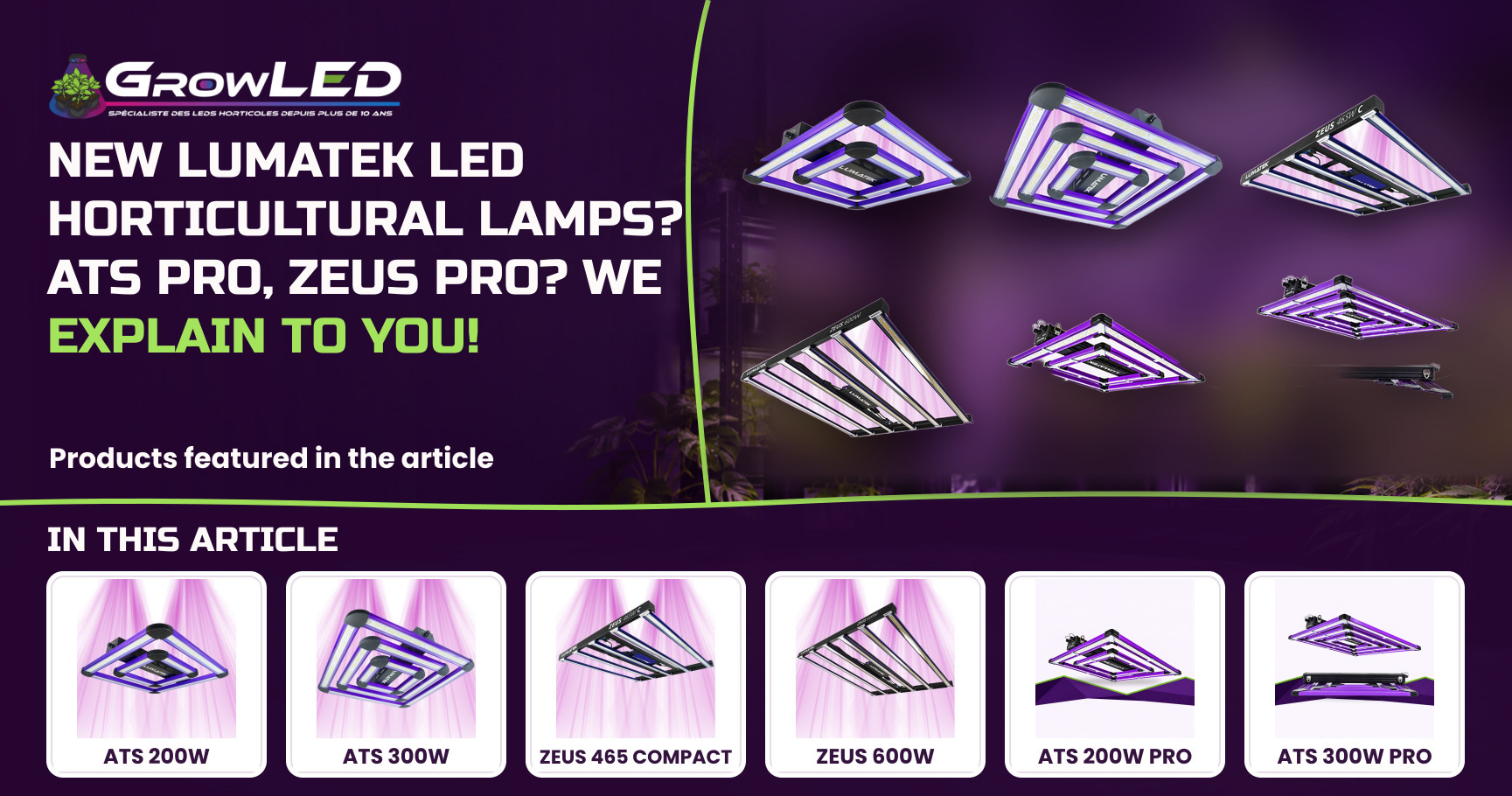 New LUMATEK LED horticultural lamps? ATS PRO, Zeus PRO? We explain to you!